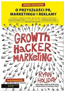 growth hacker marketing - jak zostać hakerem wzrostu